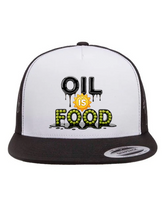 Oil Is Food Hat