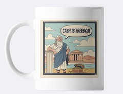 Stoic Cash Is Freedom Mug