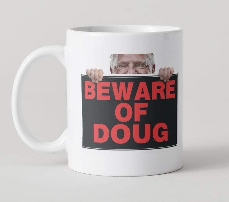 Beware Of Doug Mug