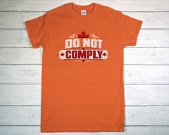 Do Not Comply T-Shirt