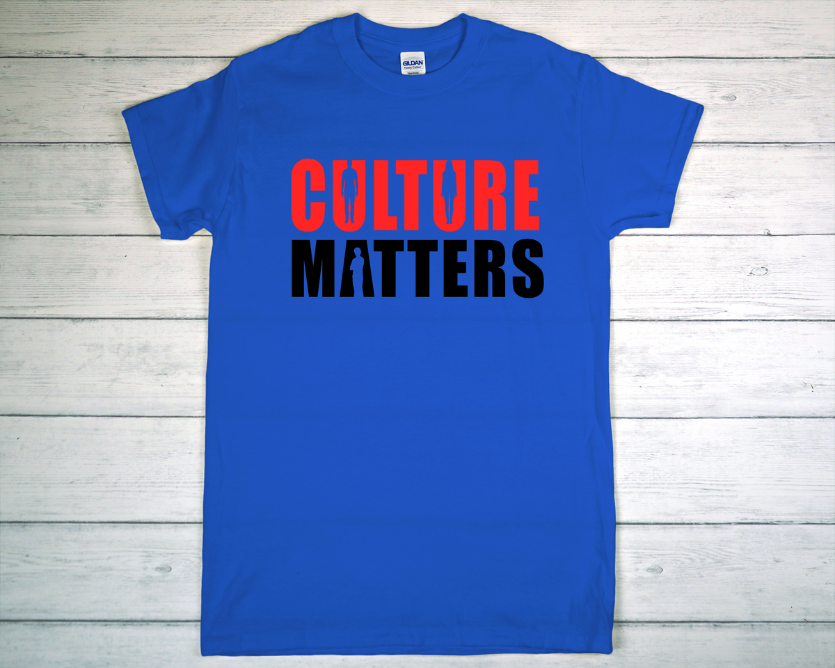 Culture Matters T-Shirt