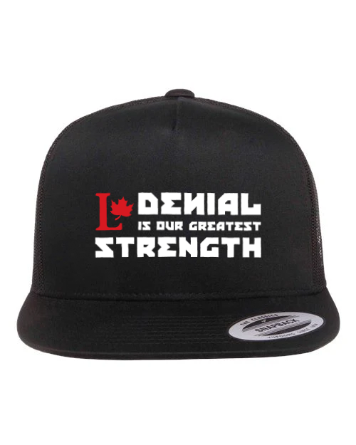 Denial Is Our Greatest Strength Hat