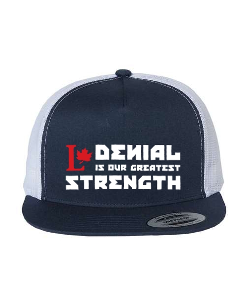 Denial Is Our Greatest Strength Hat