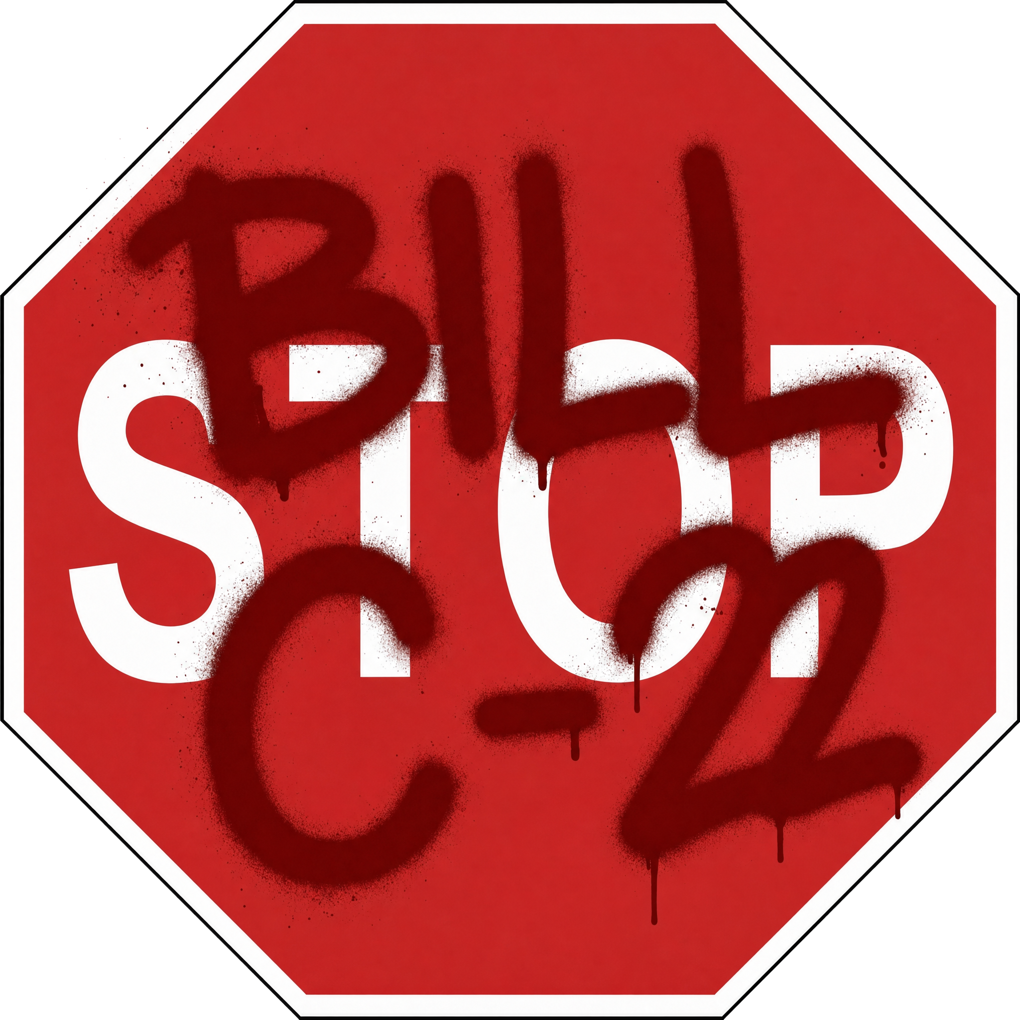 Stop Bill C-22 Sticker