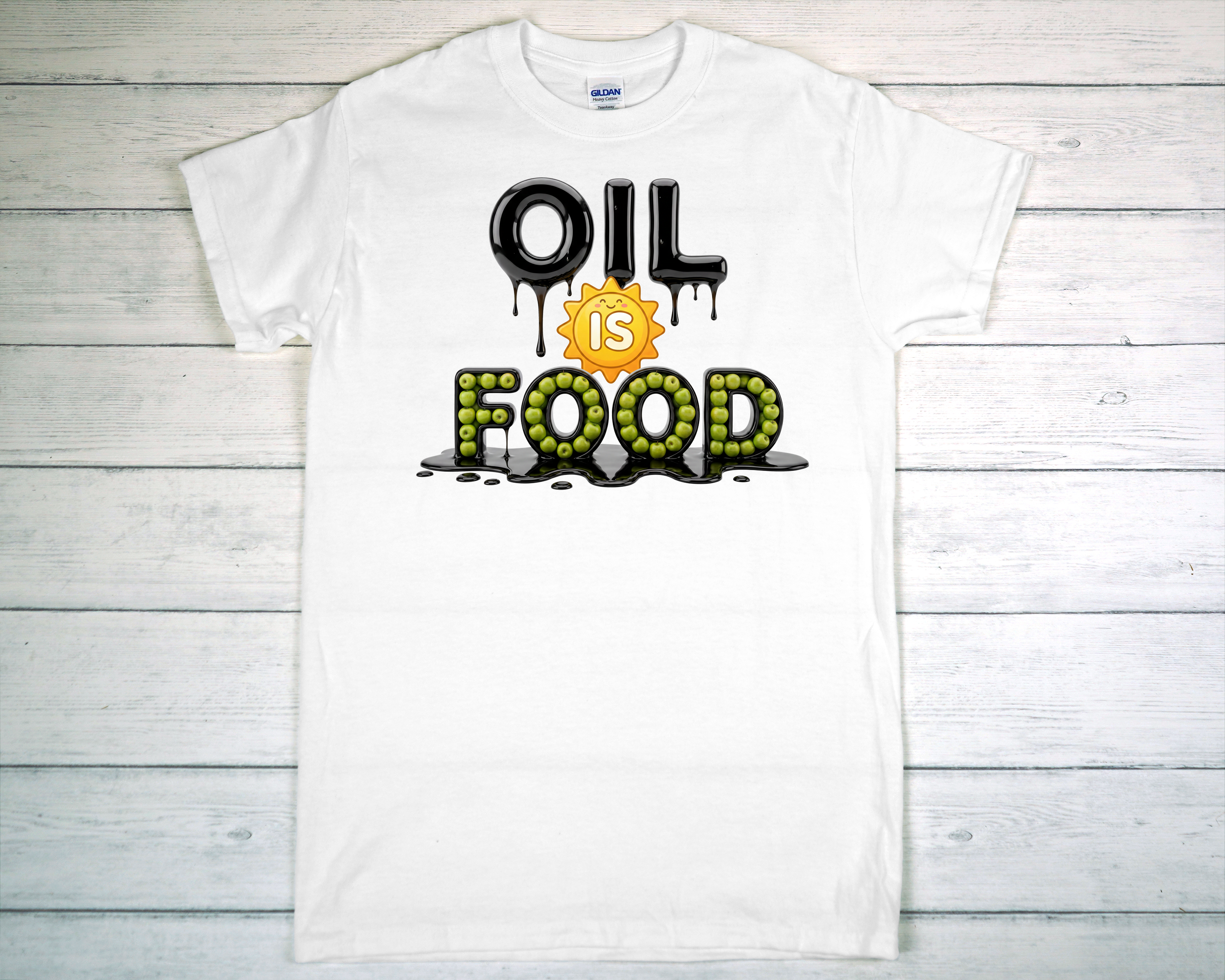 Oil Is Food T Shirt