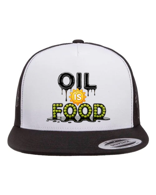 Oil Is Food Hat