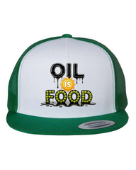 Oil Is Food Hat