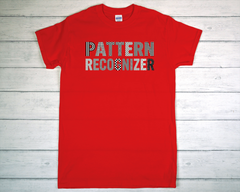Pattern Recognizer T Shirt